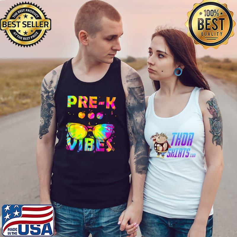 Pre-k Vibes Tie Dye Sunglasses First Day Of Back To School T-Shirt Tank Top