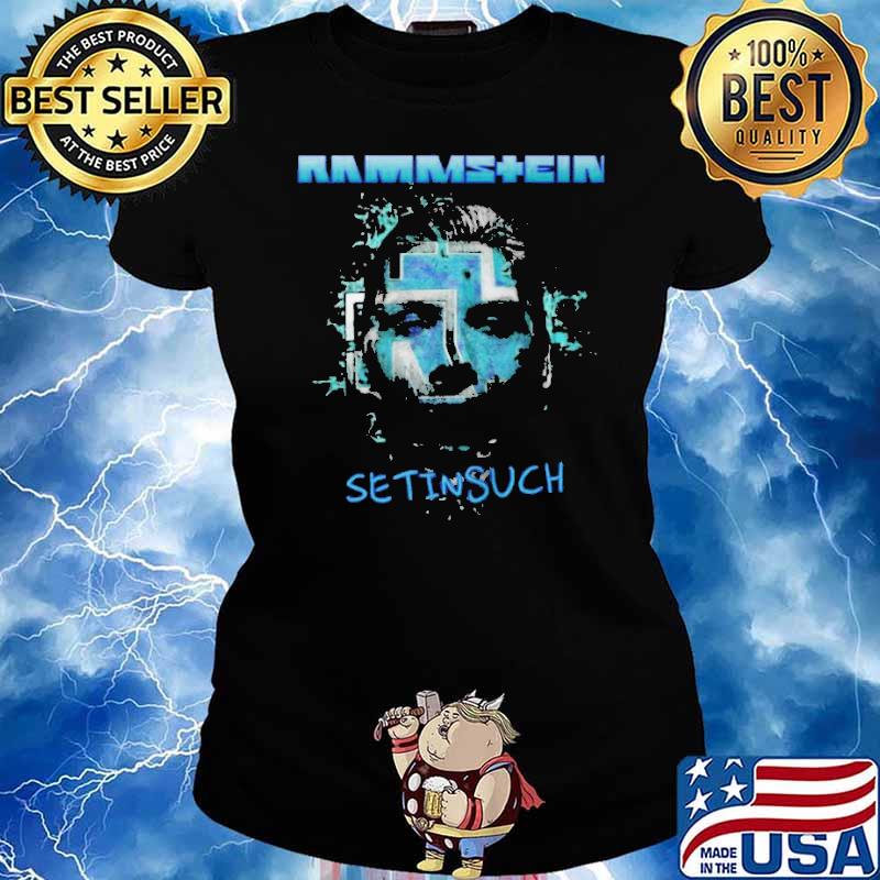 Rammstein Setinsuch The Word Tour 2022 Shirt Ladies tee