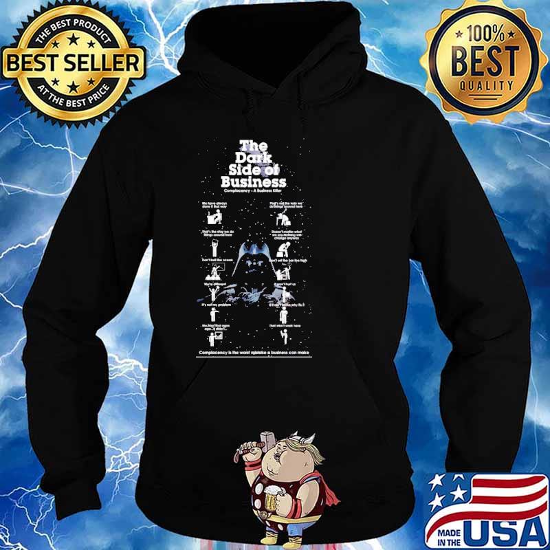 The Dark Side Of Business Star Wars Shirt Hoodie