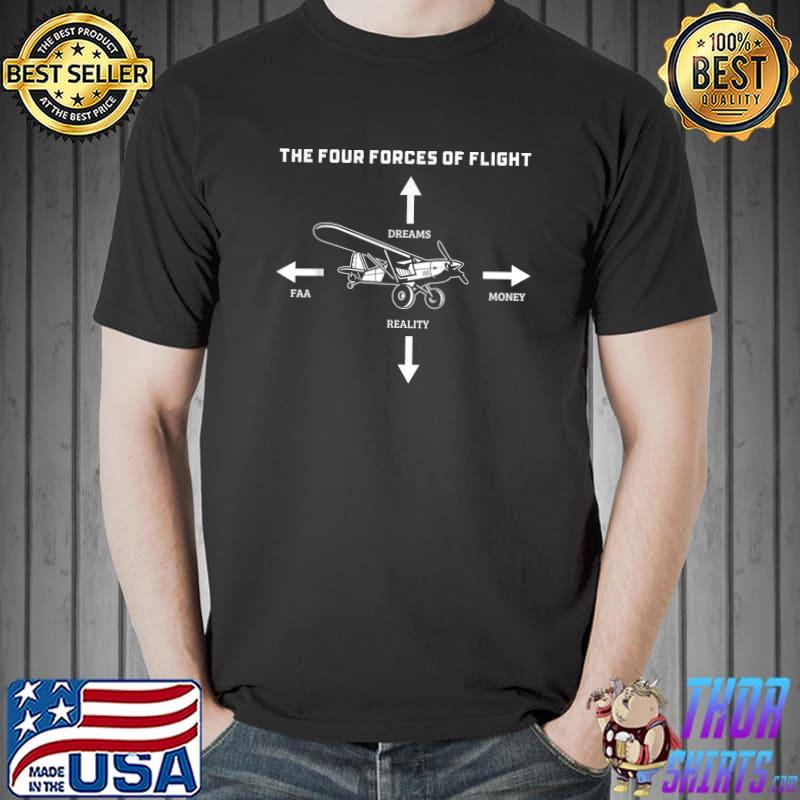 The Four Forces Of Flight Plane Aviation Pilot Airplane T-Shirt