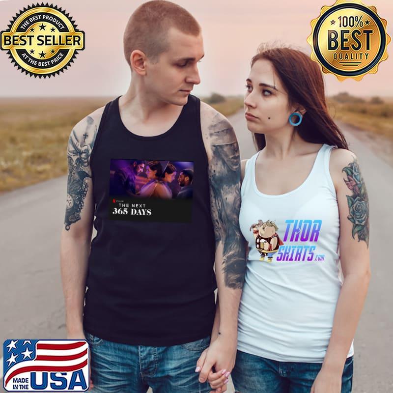 the next 365 days Classic T-Shirt Tank Top