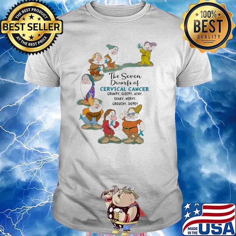 The Seven Dwarfs Of Cervical Cancer Shirt