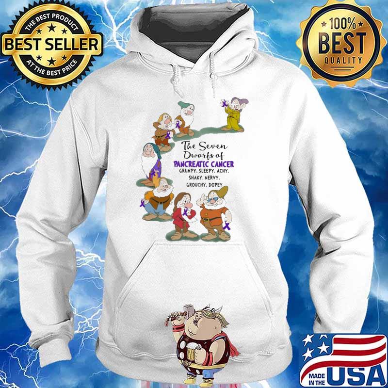 The Seven Dwarfs Of Pancreatic Cancer Shirt Hoodie