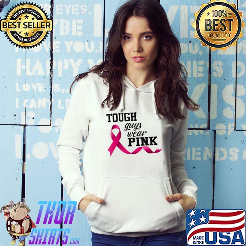 Touch Guys Wear Pink Breast Cancer Awareness T-Shirt Hoodie