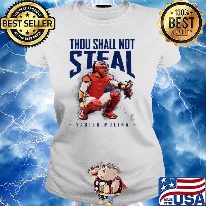 Yadier Molina Thou Shall Not Steal T-Shirt - Apparel  