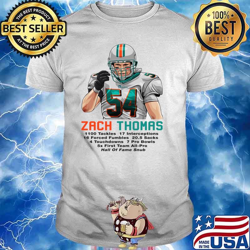 Zach Thomas 1100 taokles hall of fame snub T-Shirt