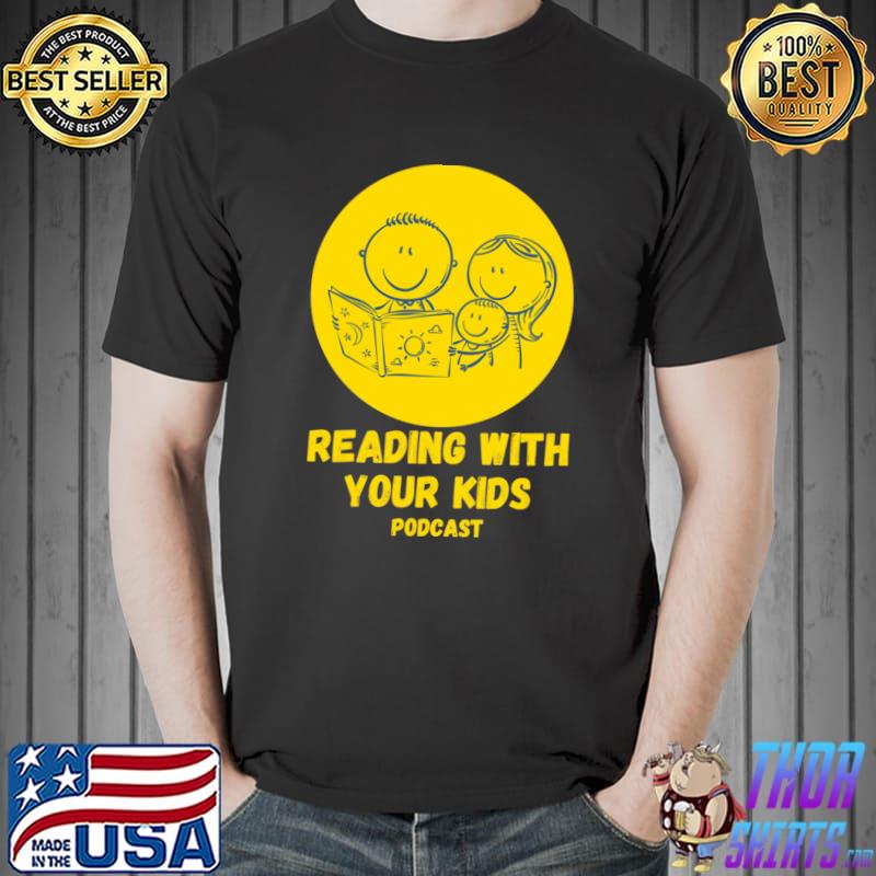 Reading With Your Kids Happy Family Logo T-Shirt