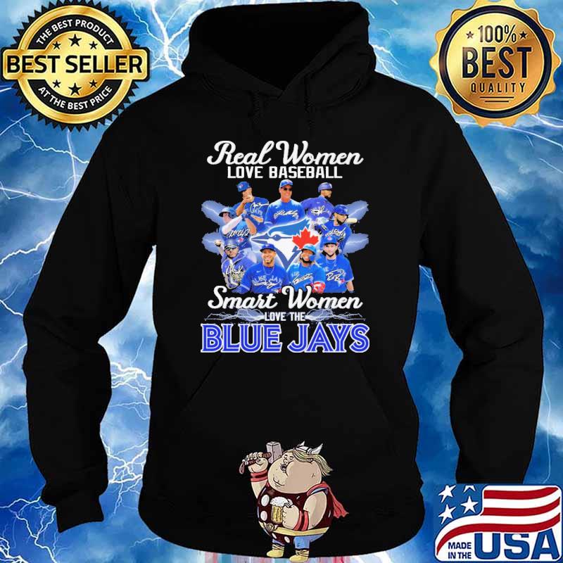 Real women love baseball smart women love the Blue Jays heart logo shirt,  hoodie, sweater, long sleeve and tank top