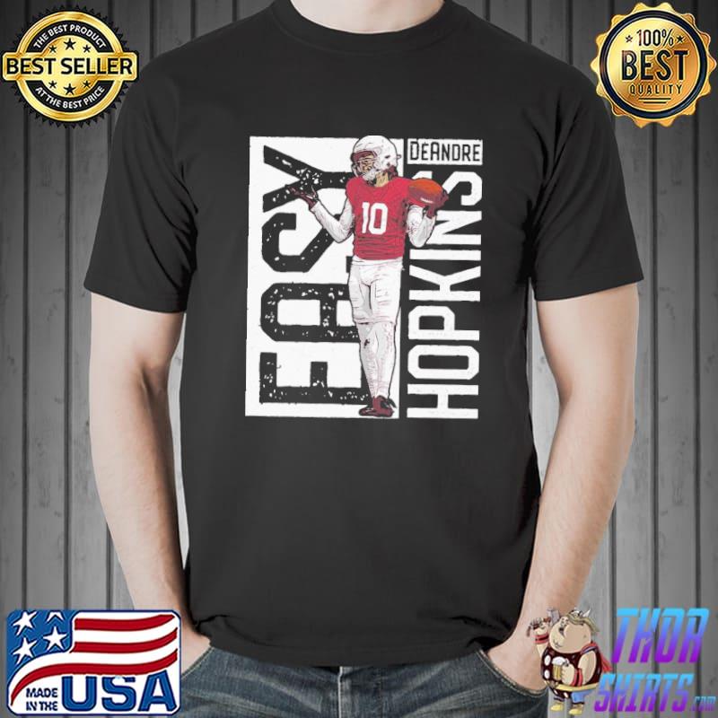 10 Deandre Hopkins Easy Shirt - Teefefe Premium ™ LLC