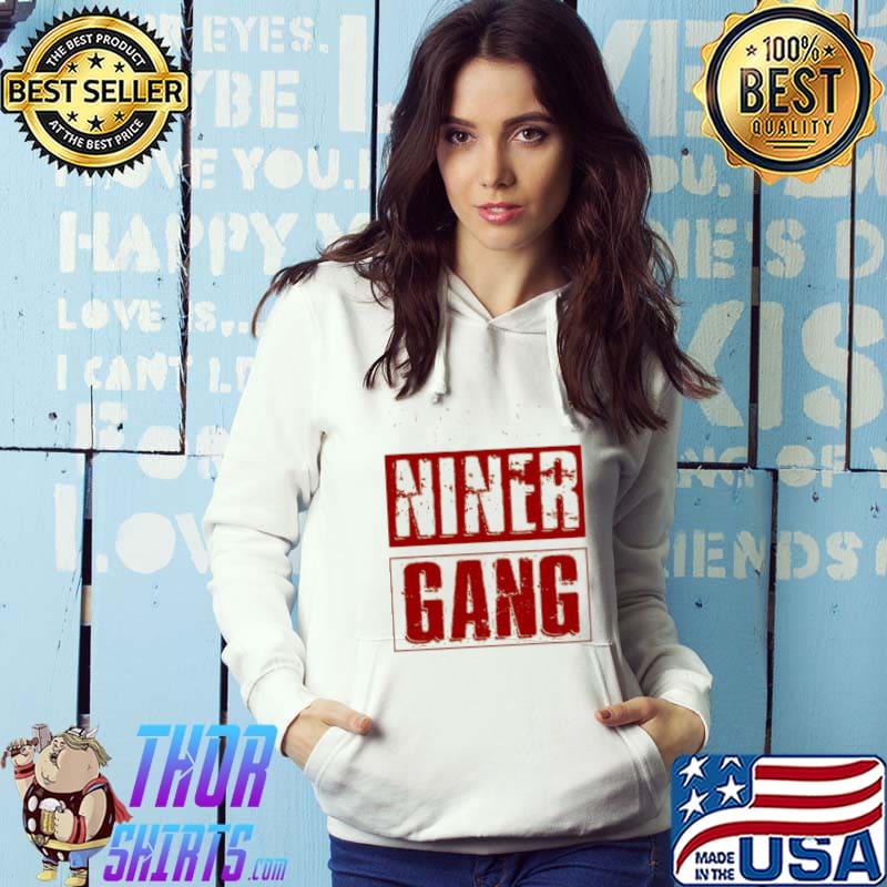 Bang bang niner gang Football cool s Hoodie