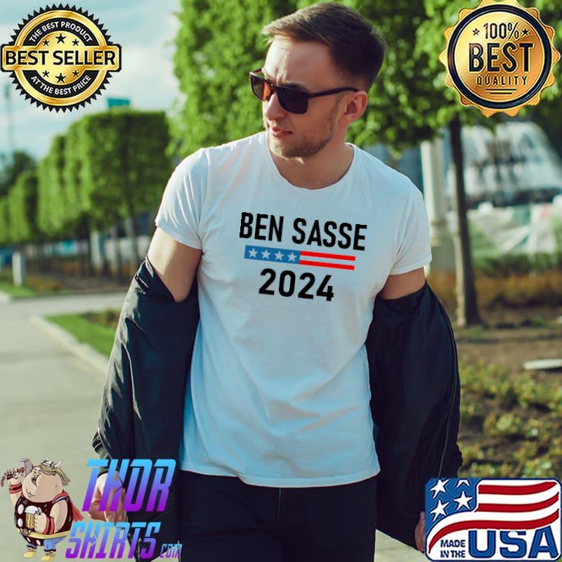 Ben sasse for president sasse 2024 shirt