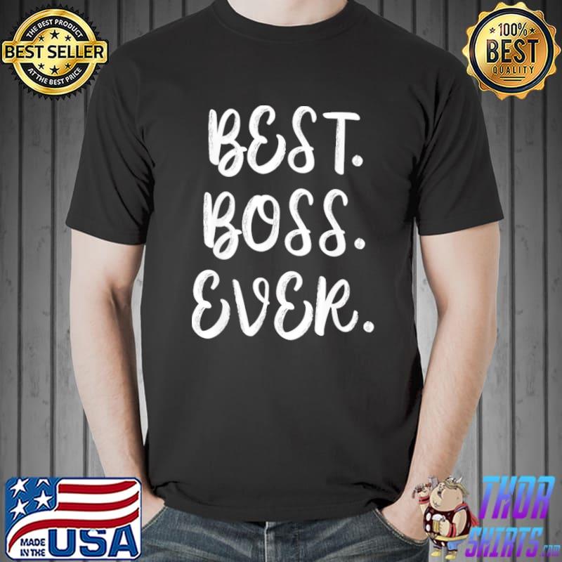 Boss day employee appreciation office gift funny mens womens shirt