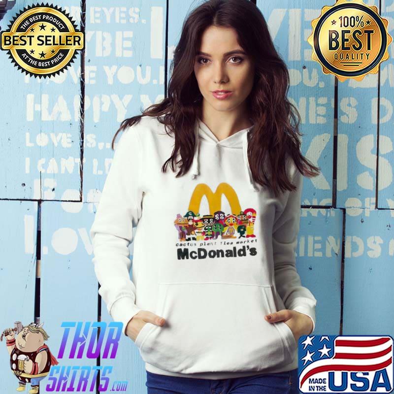 Cactus plant flea market xmcdonald's mcdonald's s Hoodie