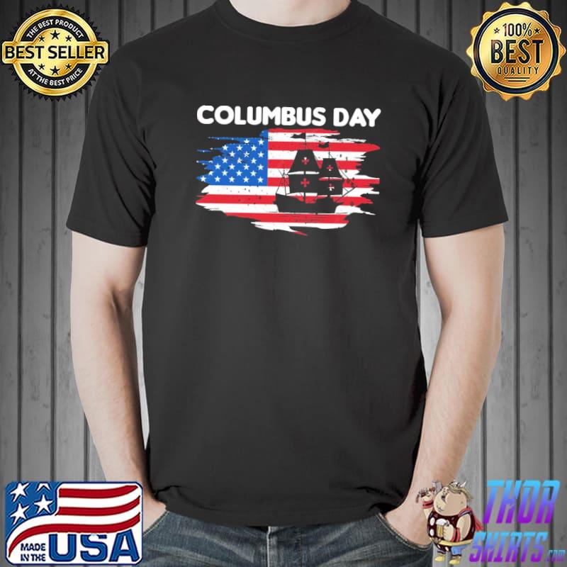 Christopher columbus day since 1492 new design shirt