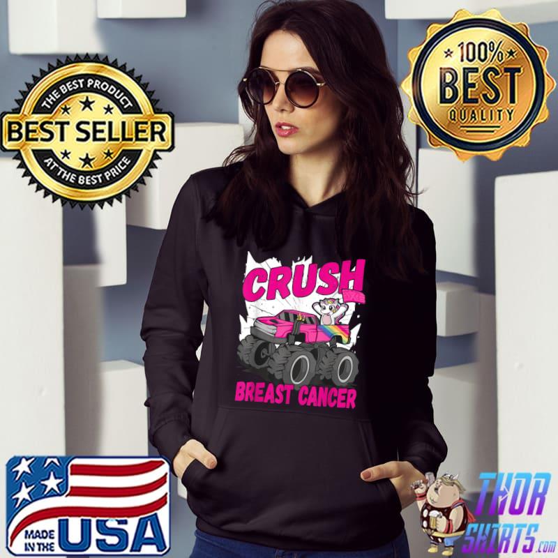 Crush Breast Cancer Unicorn Monster Truck Breast Cancer T-Shirt Hoodie