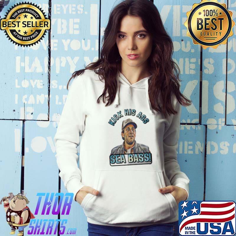 Funny design kick his ass sea bass dumb and dumber s Hoodie