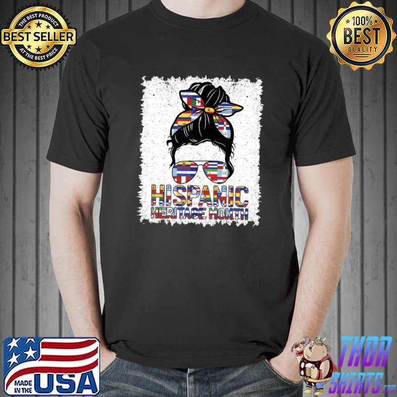 Hispanic Heritage Month Republic Flag Messy Bun With Sunglass Hispanic Girl T-Shirt