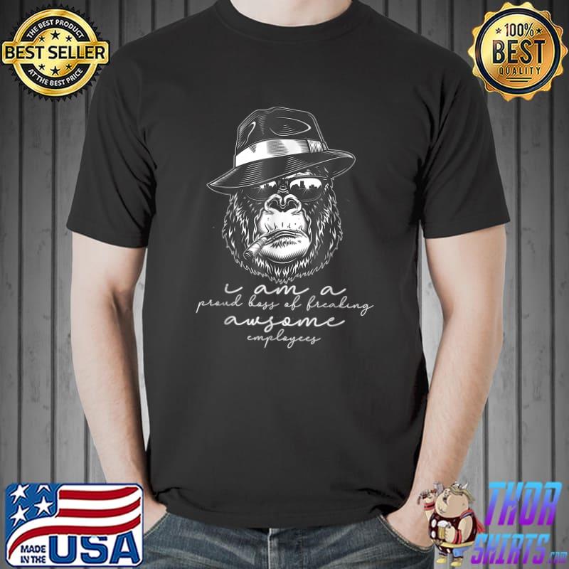 I Am A Proud Boss Of Freaking Awesome Employees Bigfoot T-Shirt