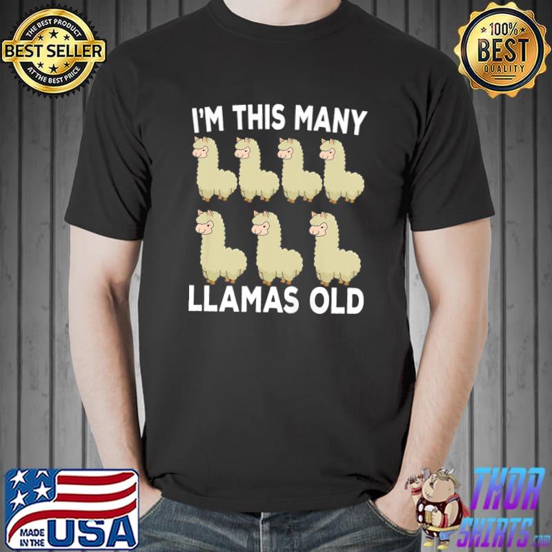 I'm This Many Llamas Old 7 Year Old Birthday Llama Lover 7th Birthday Alpacas T-Shirt