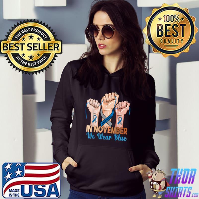 In November We Wear Blue Strong Hands Diabetes Awareness T-Shirt Hoodie