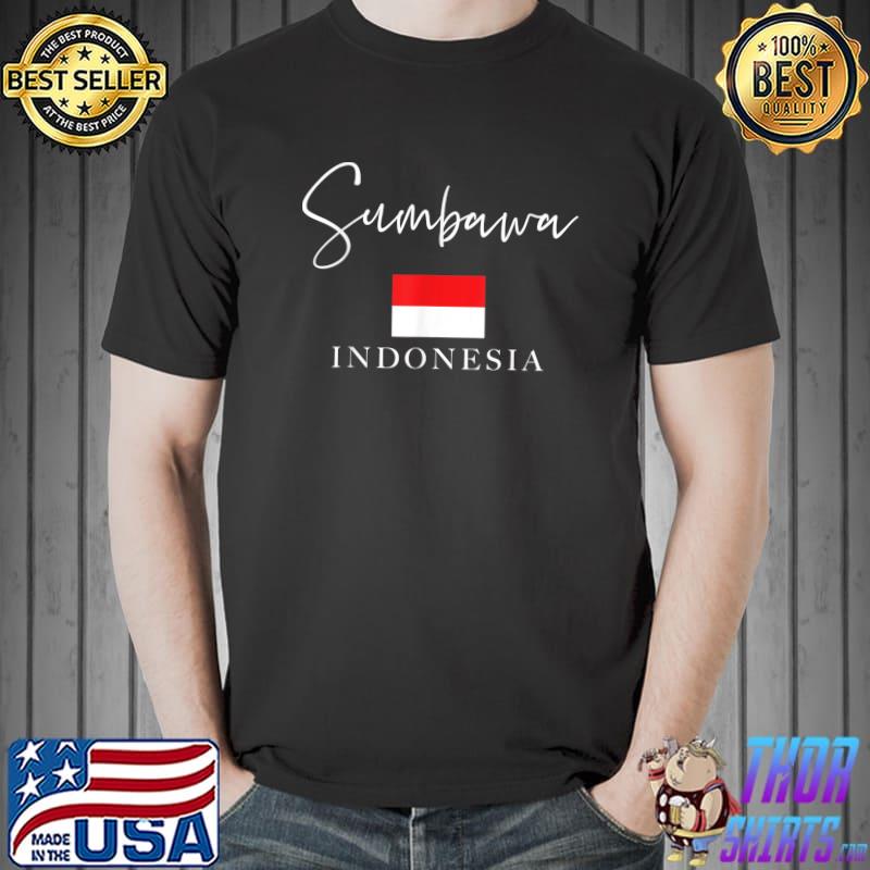 Indonesia Flag Vacation Island Sumbawa T-Shirt