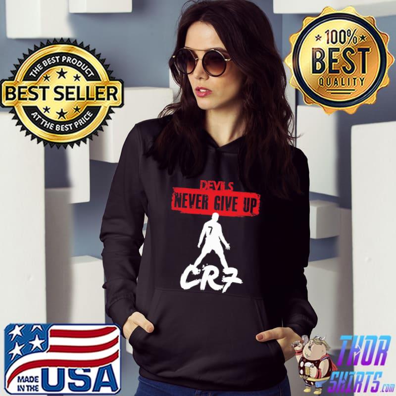 Never give up devils manchester utd s Hoodie