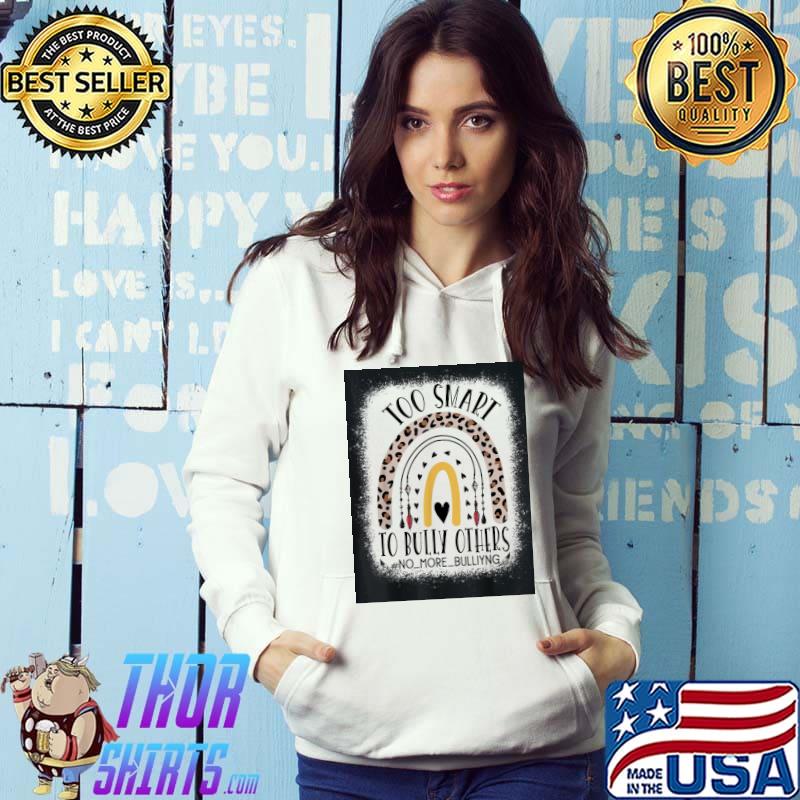 Orange antI bullying awareness too smart to bully others s Hoodie