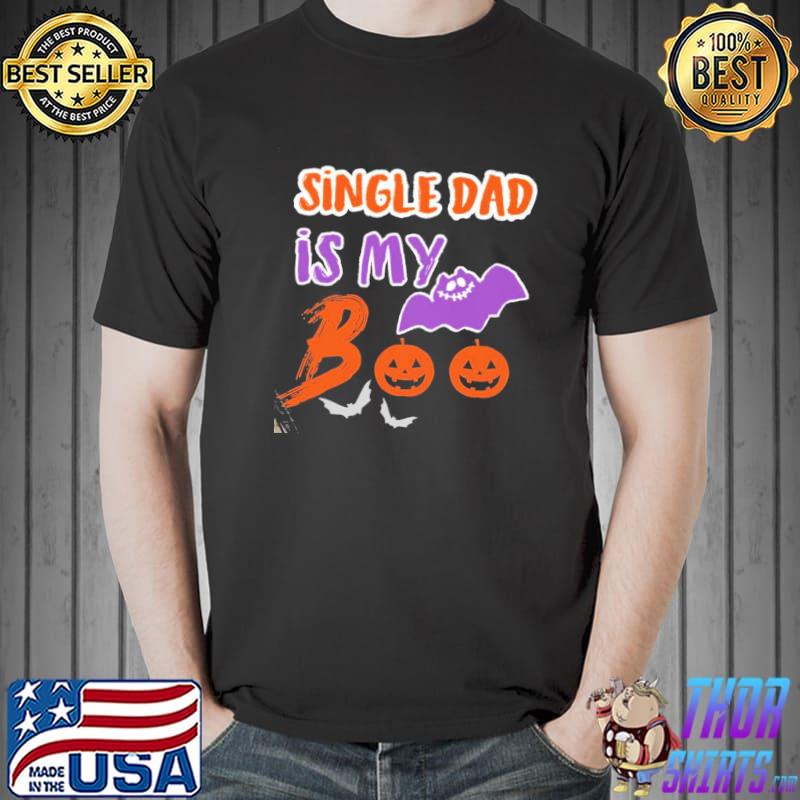 Single dad is my boo halloween single dad retro art shirt