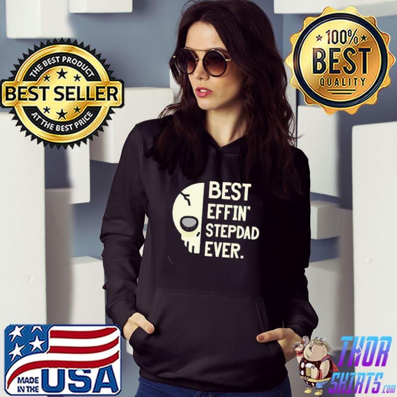 Skull best effin stepdad ever halloween stepdad retro art s Hoodie