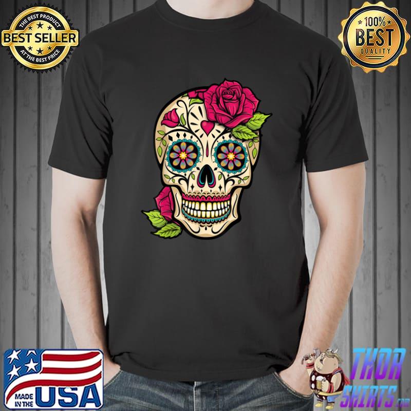 Sugar Skull Day Of The Dead Dia De Los Muertos Flowers T-Shirt