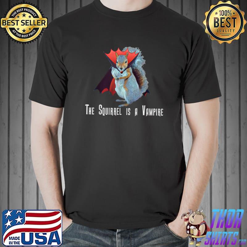 The Squirrel Is A Vampire Halloween T-Shirt