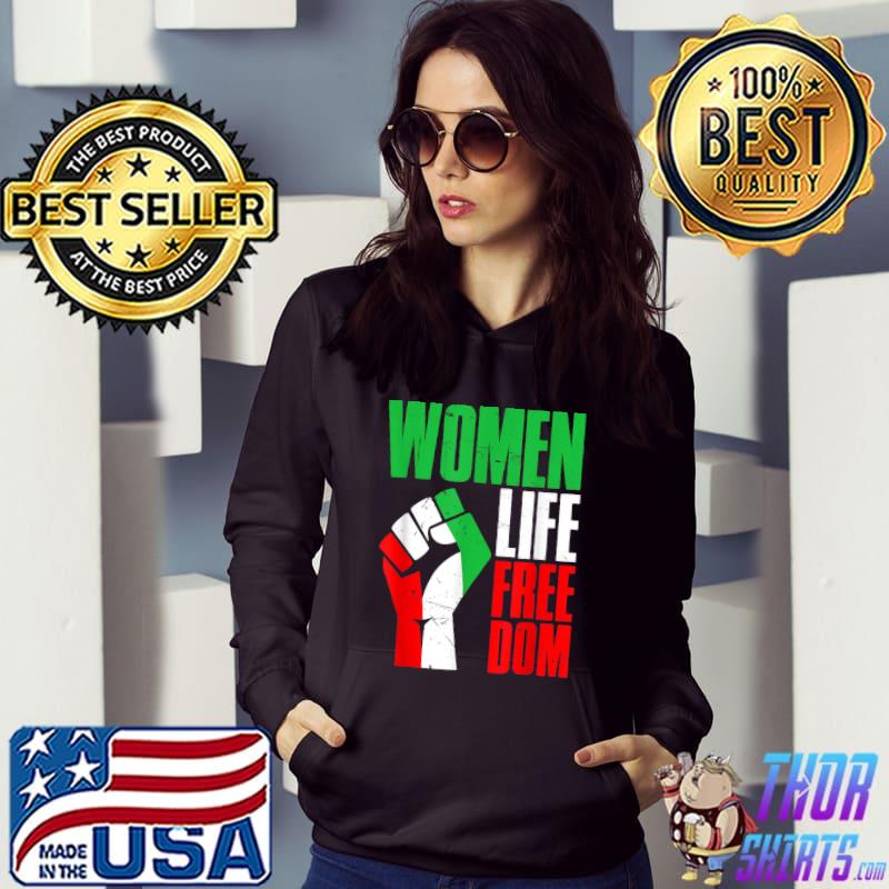 Women Life Freedom Strong Hand Iranian Distressed Free Iran T-Shirt Hoodie