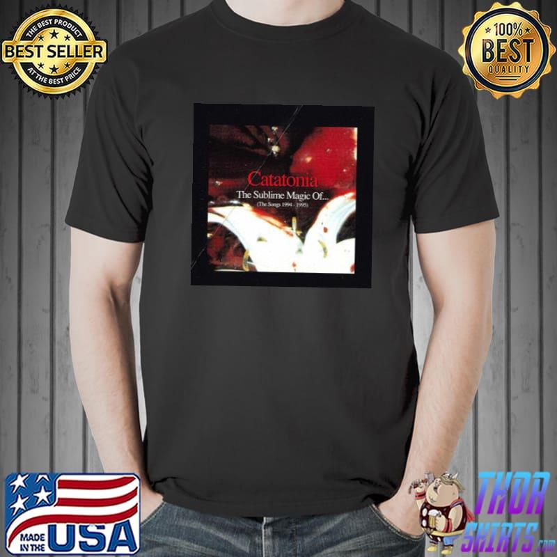 1995 the sublime magic of catatonia rock band trending shirt