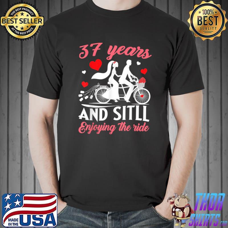 37 Years And Still Enjoying The Ride 37th Wedding Anniversary Hearts T-Shirt