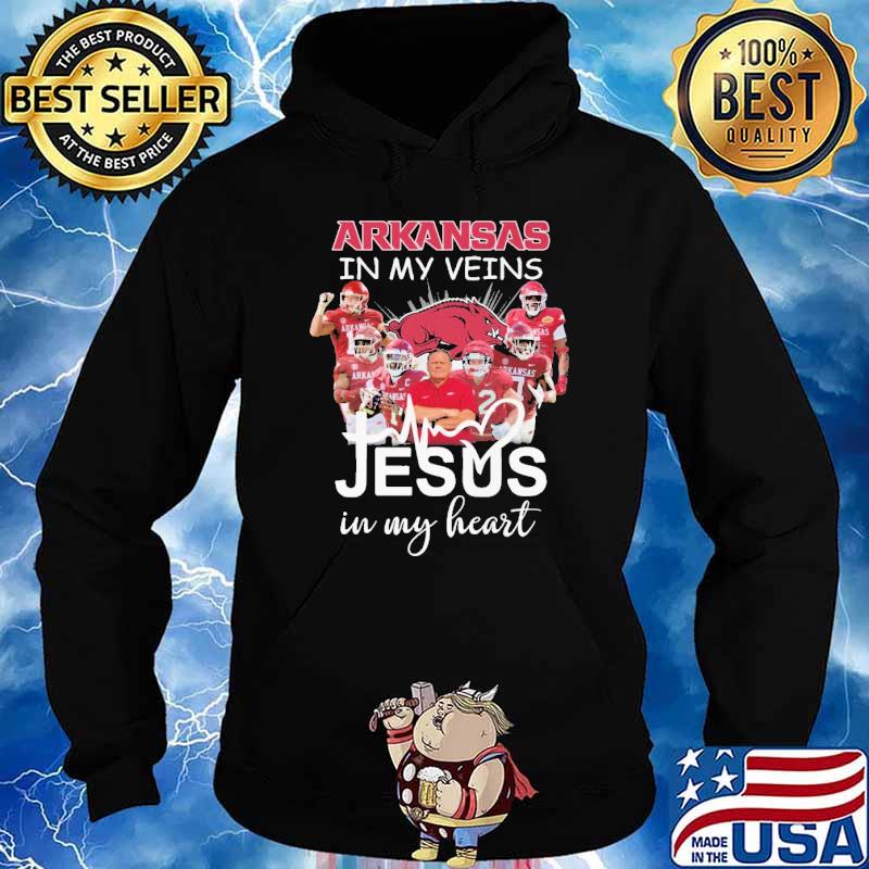 Arkansas IN MY Veins Jesus In My Heart Shirt Hoodie