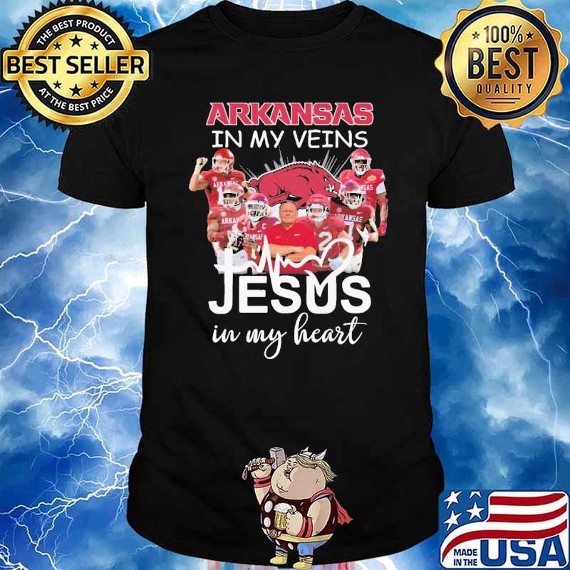 Arkansas IN MY Veins Jesus In My Heart Shirt
