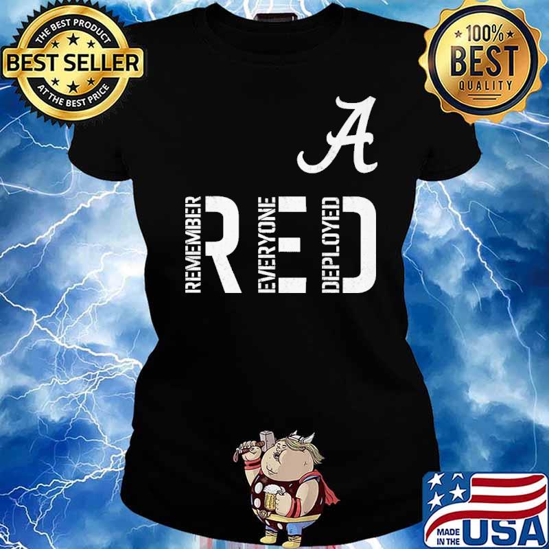 Atlanta Red Remember Everyone Deployed Shirt Ladies tee