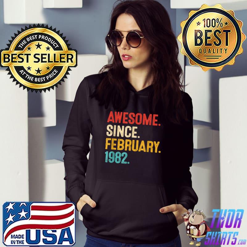 Awesome Since February 1982 41st Birthday Retro 41 Years Old T-Shirt Hoodie