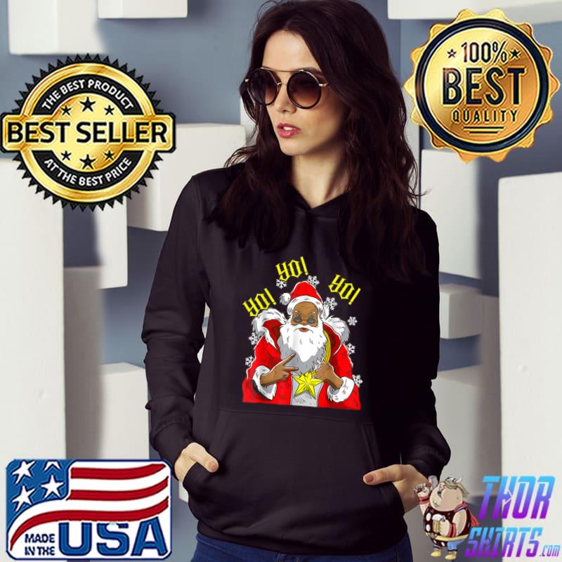 Black African American Santa Claus Christmas Yo Yo Yo T-Shirt Hoodie