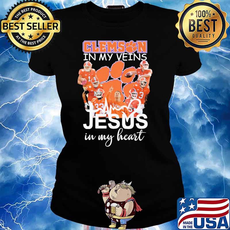 Clemson In My Viens Jesus IN MY Heart Shirt Ladies tee