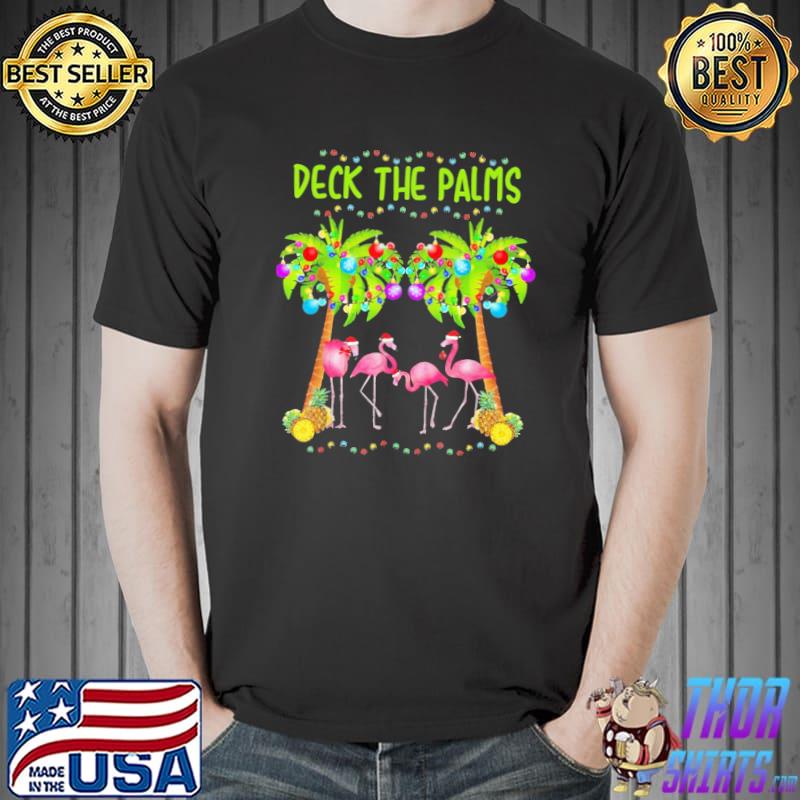 Deck the palms I'm dreaming of a pink christmas shirt