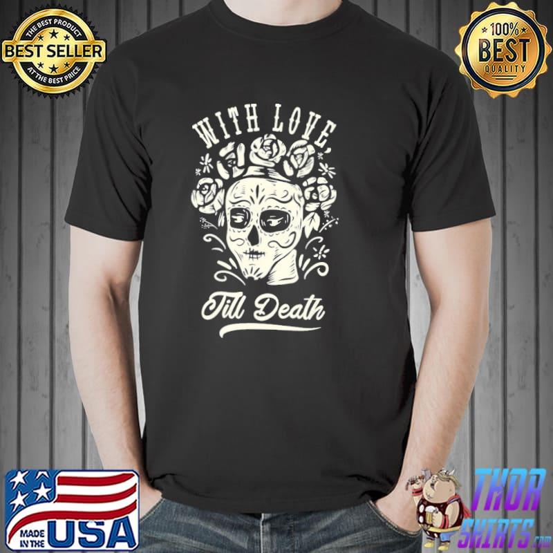 Dia de los muertos day of the dead skull women celebrate shirt