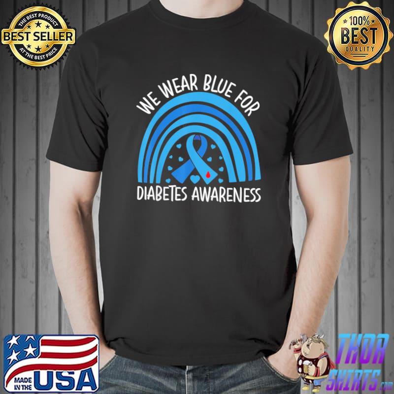 Diabetes awareness in november we wear ribbon blue shirt