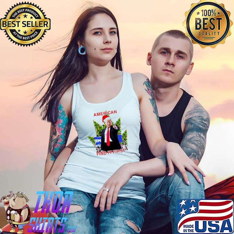 Donald Trump American find it first christmas classic s Tank Top