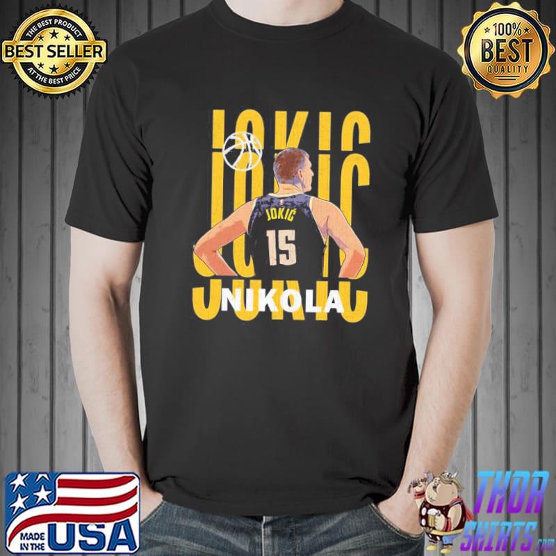 Don't mess with joker nikola jokic classic shirt