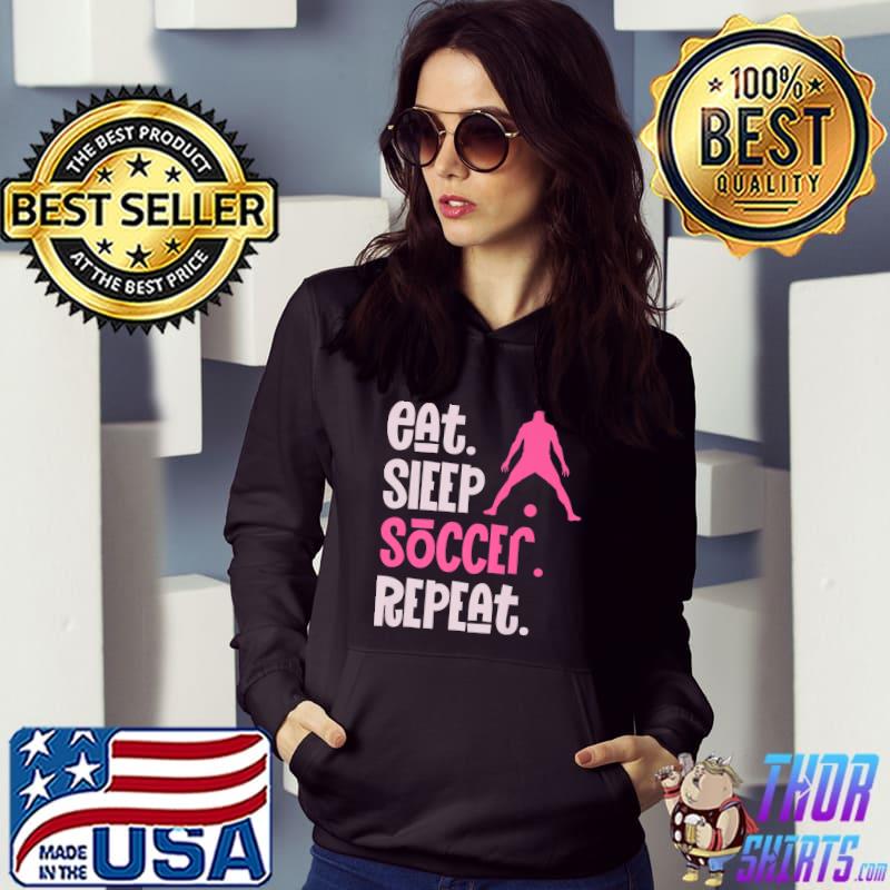Eat Sleep Soccer Repeat Retro Soccer Graphic T-Shirt Hoodie