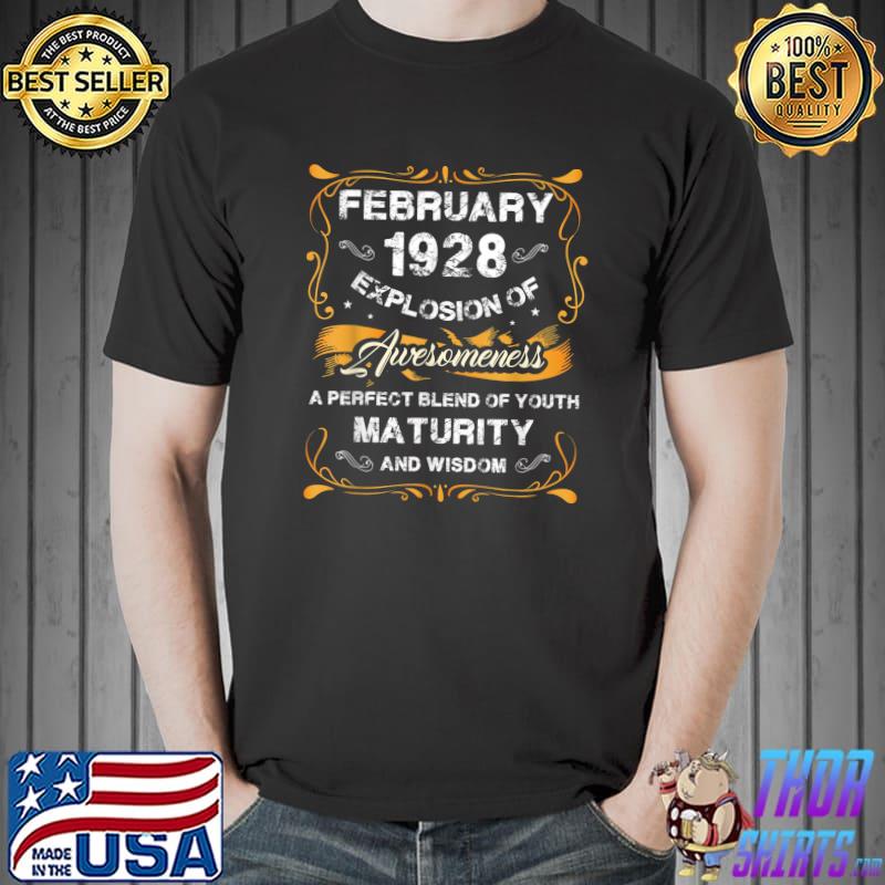 February 1928 Explosion Of Awesomeness Blend Of Youth 95 Years Old T-Shirt