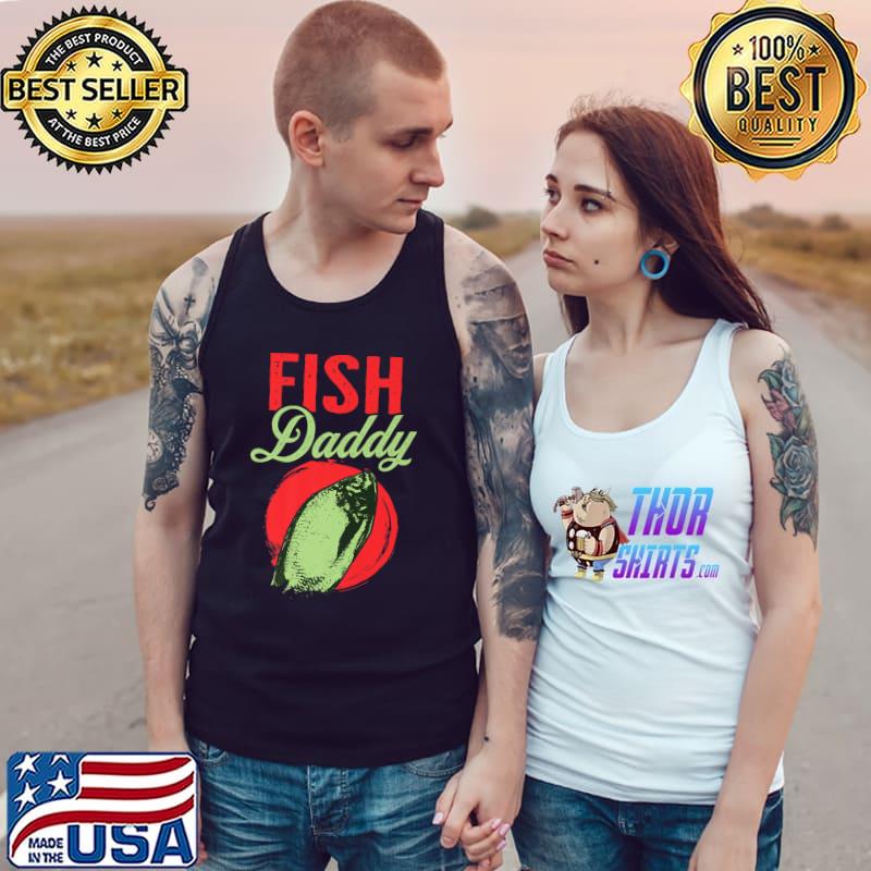Fish Daddy Father Dad Fish Moon T-Shirt Tank Top