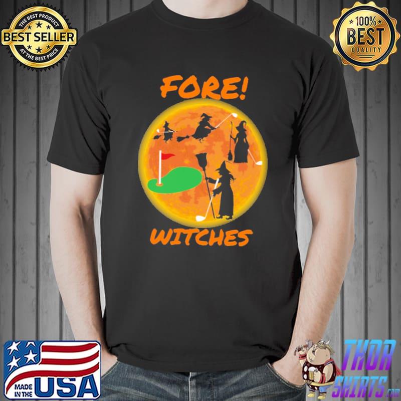 Fore Witches Golf Blood Moon Shirt