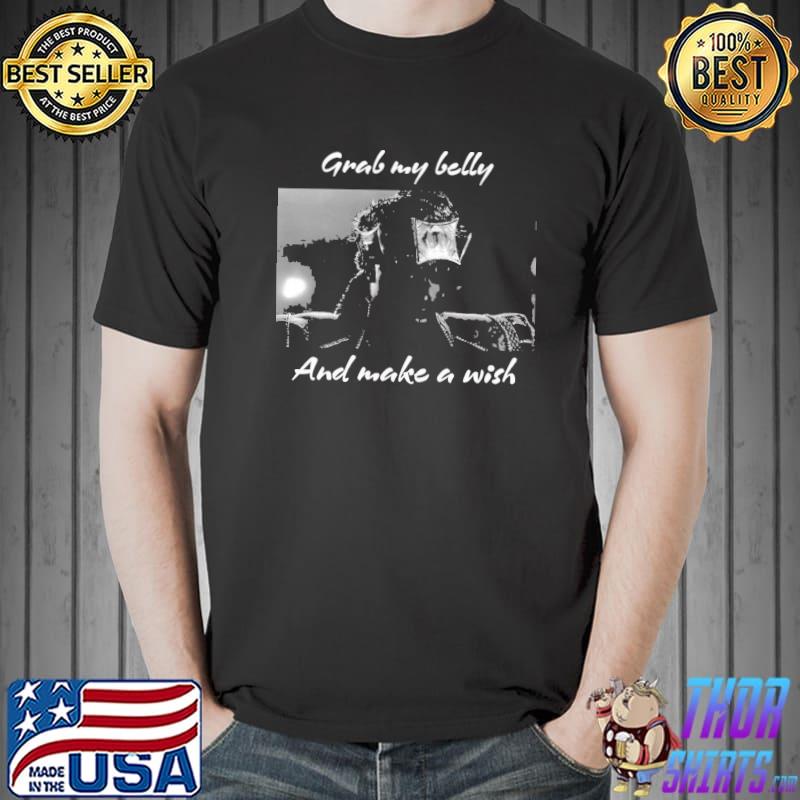 Grab my belly and make a wish kazaam vintage shirt